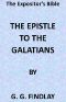 [Gutenberg 42645] • The Expositor's Bible: The Epistle to the Galatians